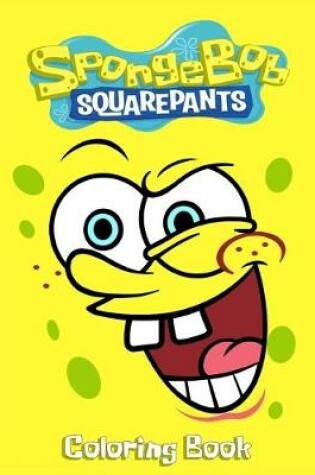 Cover of Sponge Bob SquarePants Coloring Book