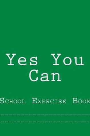 Cover of Yes You Can