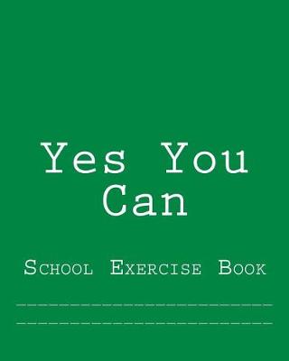 Book cover for Yes You Can