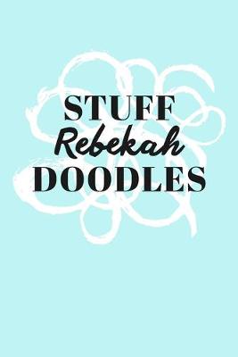 Book cover for Stuff Rebekah Doodles