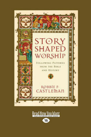 Cover of Story-Shaped Worship