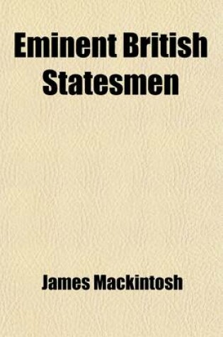 Cover of Eminent British Statesmen (Volume 7)