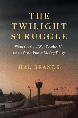 Book cover for The Twilight Struggle