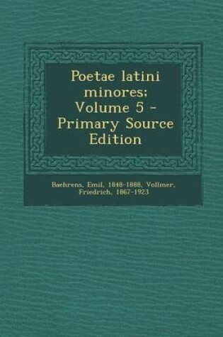 Cover of Poetae Latini Minores; Volume 5