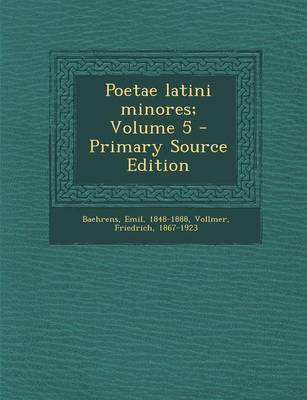 Book cover for Poetae Latini Minores; Volume 5