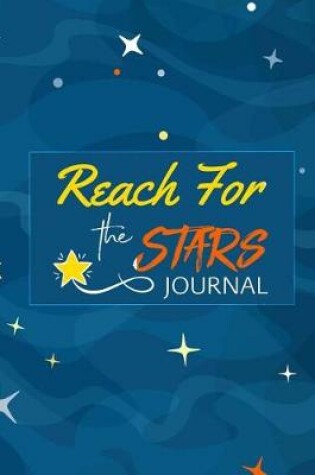 Cover of Reach for the Stars Journal