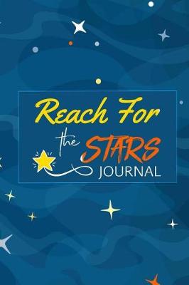 Book cover for Reach for the Stars Journal