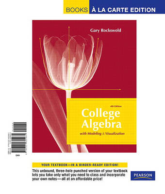 Book cover for College Algebra with Modeling & Visualization