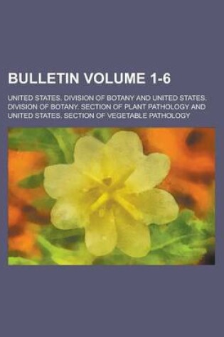 Cover of Bulletin Volume 1-6
