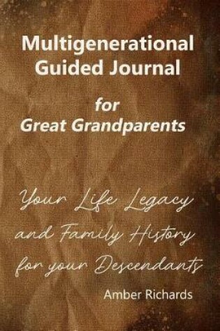 Cover of Multigenerational Guided Journal for Great Grandparents
