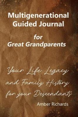 Book cover for Multigenerational Guided Journal for Great Grandparents