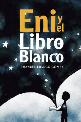 Book cover for Eni y el libro blanco