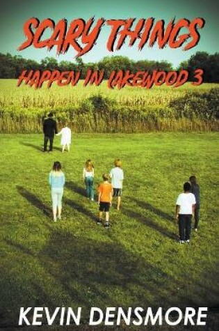 Cover of Scary Things Happen in Lakewood 3