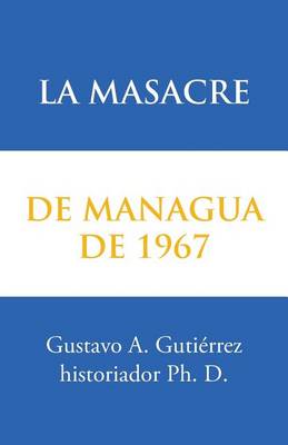 Book cover for La masacre de Managua de 1967