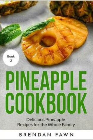 Cover of Pineapple Cookbook