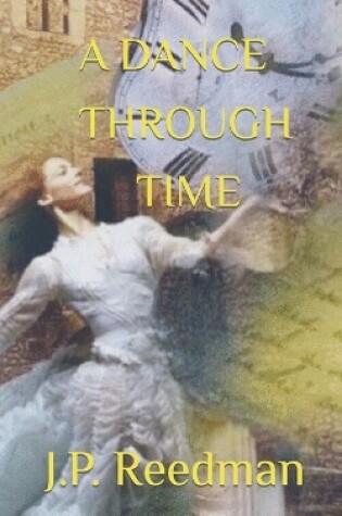 Cover of A Dance Through Time