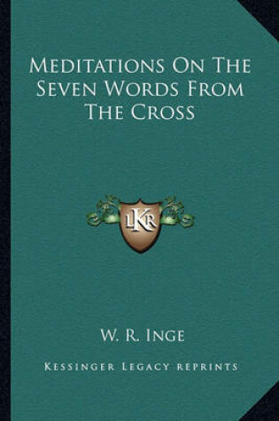 Cover of Meditations on the Seven Words from the Cross