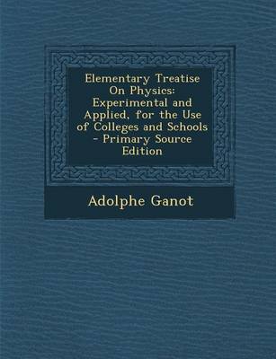 Book cover for Elementary Treatise on Physics