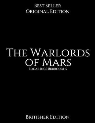 Book cover for The Warlords of Mars, Britisher Edition