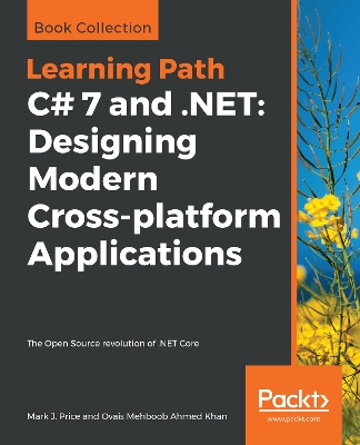 Book cover for C# 7 and .NET: Designing Modern Cross-platform Applications