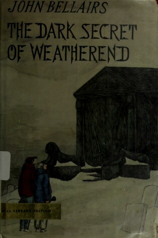 Cover of Bellairs John : Dark Secret of Weatherend (Hbk)