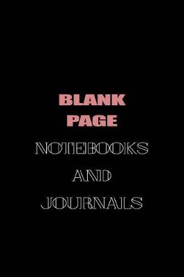 Book cover for Blank Page Notebooks And Journals