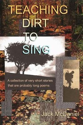 Book cover for Teaching Dirt to Sing