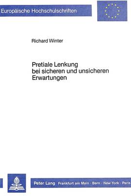 Cover of Pretiale Lenkung Bei Sicheren Und Unsicheren Erwartungen