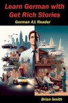 Book cover for Learn German with Get Rich Stories