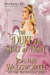 Book cover for The Duke Who Stole My Heart