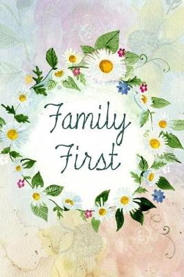 Cover of Family First Notebook