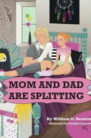 Cover of Mom and Dad are Splitting
