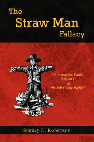 Cover of The Straw Man Fallacy