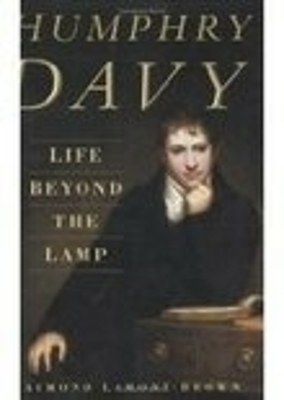 Book cover for Humphry Davy: Life Beyond the Lamp