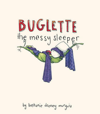 Book cover for Buglette, the Messy Sleeper