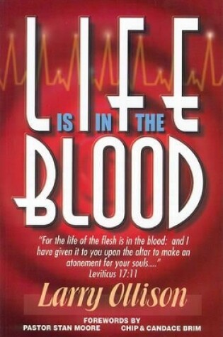 Cover of Life Is In The Blood