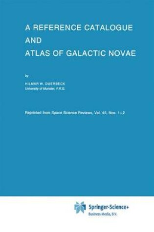 Cover of A Reference Catalogue and Atlas of Galactic Novae