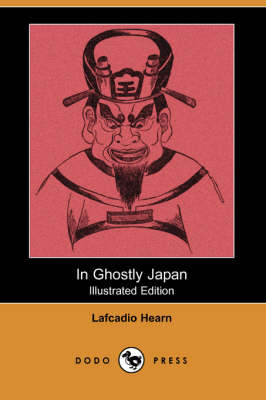 Book cover for In Ghostly Japan (Dodo Press)