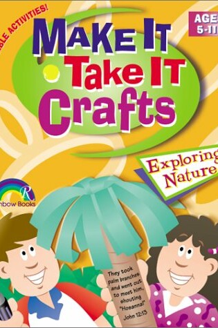 Cover of Make it Take it Crafts Nature