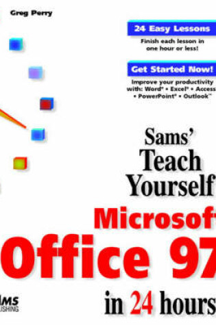 Cover of Sams Teach Yourself Microsoft Office 97 in 24 Hours