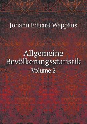 Book cover for Allgemeine Bevölkerungsstatistik Volume 2