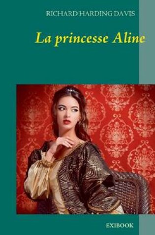 Cover of La princesse Aline