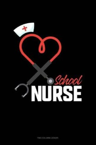 Cover of School Nurse