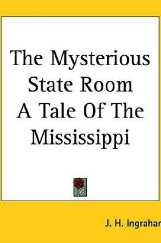 Cover of The Mysterious State-Room