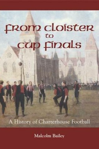 Cover of From Cloisters to Cup Finals