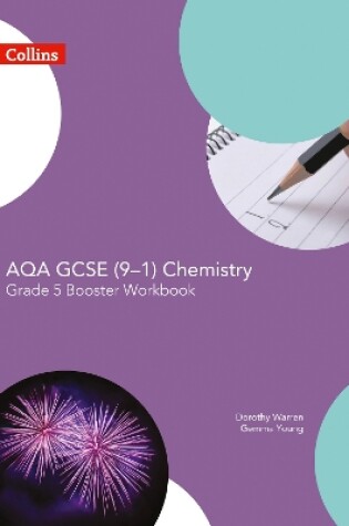 Cover of AQA GCSE Chemistry 9-1 Grade 5 Booster Workbook