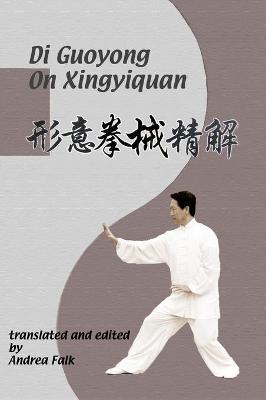 Book cover for Di Guoyong On Xingyiquan