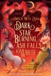 Book cover for Dark Star Burning, Ash Falls White