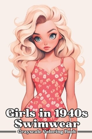 Cover of Girls in 1940s Swimwear