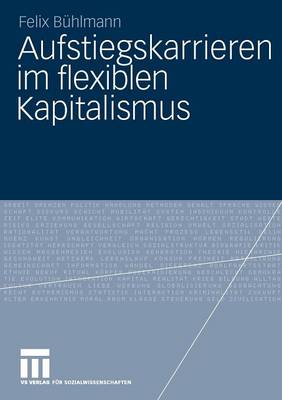 Book cover for Aufstiegskarrieren im flexiblen Kapitalismus